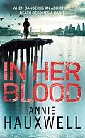 E-Book (epub) In Her Blood von Annie Hauxwell