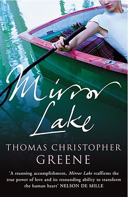 E-Book (epub) Mirror Lake von Thomas Christopher Greene