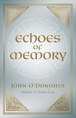 eBook (epub) Echoes of Memory de John O'Donohue
