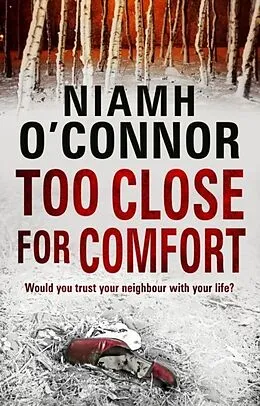 E-Book (epub) Too Close For Comfort von Niamh O'Connor