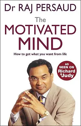 E-Book (epub) The Motivated Mind von Raj Persaud
