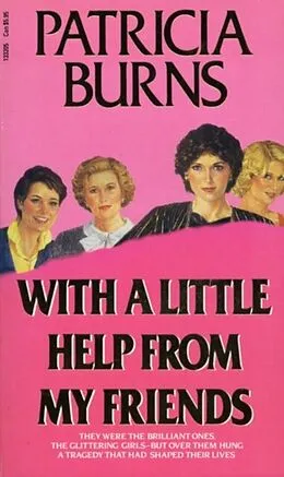 E-Book (epub) With A Little Help From My Friends von Patricia Burns