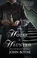 E-Book (epub) This House is Haunted von John Boyne