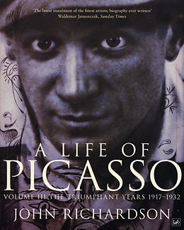 E-Book (epub) A Life Of Picasso Volume III von John Richardson