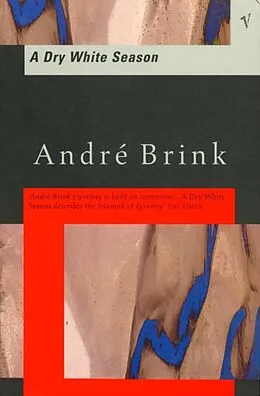E-Book (epub) Dry White Season von André Brink
