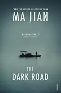 E-Book (epub) The Dark Road von Ma Jian