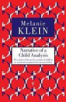 E-Book (epub) Narrative Of A Child Analysis von The Melanie Klein Trust