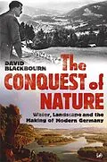 E-Book (epub) The Conquest Of Nature von David Blackbourn