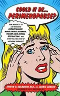 E-Book (epub) Could It Be The Perimenopause? von Steven R Goldstein, Laurie Ashner
