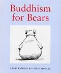 E-Book (epub) Buddhism For Bears von Chris Riddell