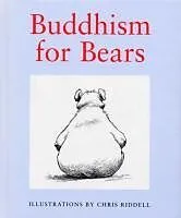 E-Book (epub) Buddhism For Bears von Chris Riddell