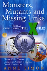 eBook (epub) Monsters, Mutants & Missing Links de Anne Simon