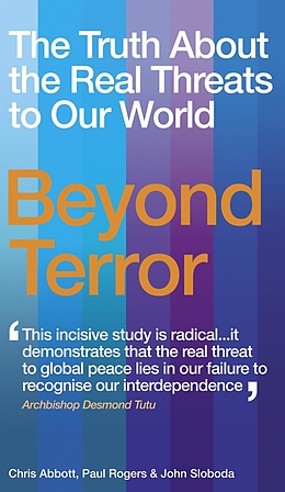 eBook (epub) Beyond Terror de Paul Rogers, Chris Abbott, John Sloboda