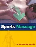E-Book (epub) Sports Massage von Jari Ylinen, Mel Cash