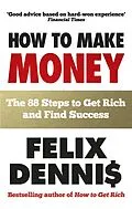 E-Book (epub) How to Make Money von Felix Dennis