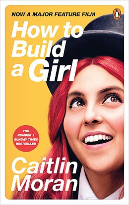 E-Book (epub) How to Build a Girl von Caitlin Moran