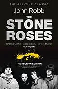 E-Book (epub) The Stone Roses And The Resurrection of British Pop von John Robb