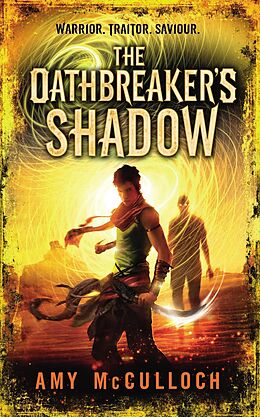 E-Book (epub) The Oathbreaker's Shadow von Amy McCulloch