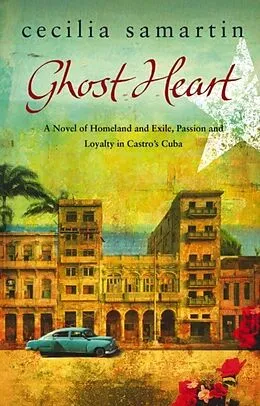 E-Book (epub) Ghost Heart von Cecilia Samartin