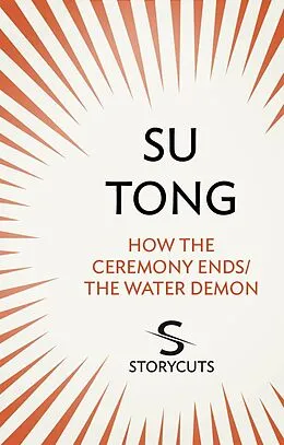 E-Book (epub) How the Ceremony Ends/The Water Demon (Storycuts) von Su Tong