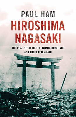 eBook (epub) Hiroshima Nagasaki de Paul Ham