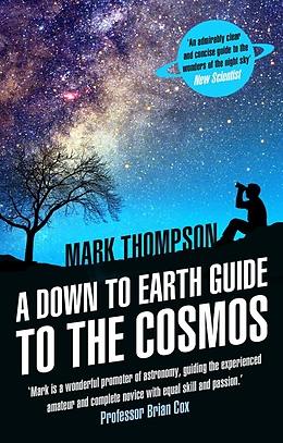 eBook (epub) A Down to Earth Guide to the Cosmos de Mark Thompson