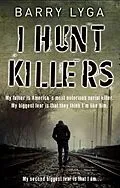 E-Book (epub) I Hunt Killers von Barry Lyga
