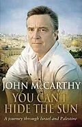 E-Book (epub) You Can't Hide the Sun von John McCarthy