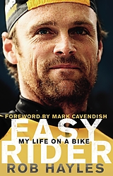 eBook (epub) Easy Rider: My Life on a Bike de Rob Hayles