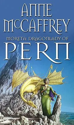 E-Book (epub) Moreta - Dragonlady Of Pern von Anne Mccaffrey