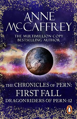 E-Book (epub) The Chronicles Of Pern: First Fall von Anne Mccaffrey
