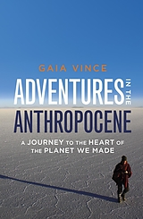 eBook (epub) Adventures in the Anthropocene de Gaia Vince