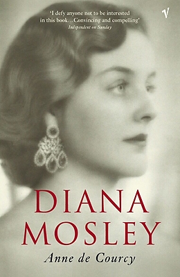 eBook (epub) Diana Mosley de Anne De Courcy