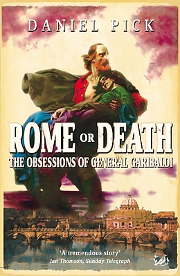 eBook (epub) Rome Or Death de Daniel Pick