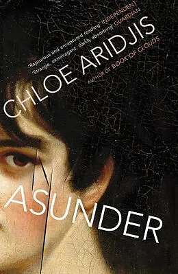 E-Book (epub) Asunder von Chloe Aridjis