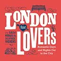 E-Book (epub) London for Lovers von Sam Hodges, Sophie Vickers
