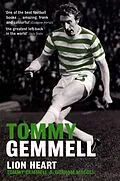 E-Book (epub) Tommy Gemmell: Lion Heart von Tommy Gemmell, Graham McColl