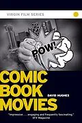 E-Book (epub) Comic Book Movies - Virgin Film von David Hughes