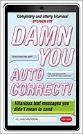 E-Book (epub) Damn You, Autocorrect! von Jillian Madison