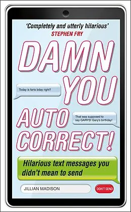 E-Book (epub) Damn You, Autocorrect! von Jillian Madison