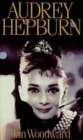 E-Book (epub) Audrey Hepburn von Ian Woodward