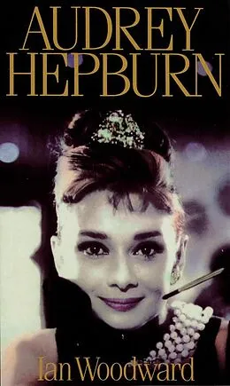 E-Book (epub) Audrey Hepburn von Ian Woodward