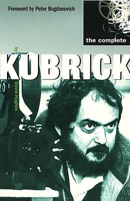 eBook (epub) The Complete Kubrick de David Hughes