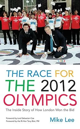 E-Book (epub) The Race for the 2012 Olympics von Mike Lee