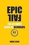 E-Book (epub) Epic Fail von Mark Leigh