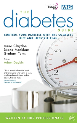 eBook (epub) The Diabetes Guide de Dr Adam Daykin, Anne Claydon, Diana Markham