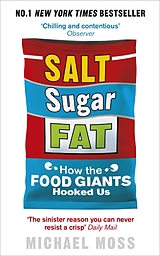 E-Book (epub) Salt, Sugar, Fat von Michael Moss