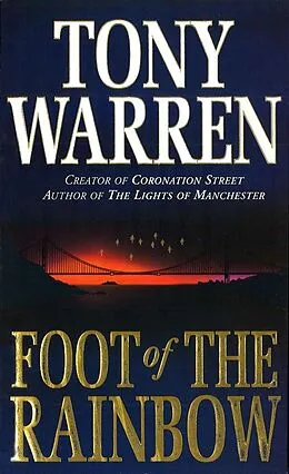 E-Book (epub) Foot Of The Rainbow von Tony Warren