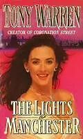 E-Book (epub) The Lights Of Manchester von T Warren, Tony Warren