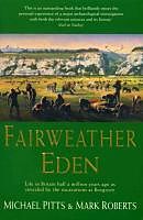 E-Book (epub) A Fairweather Eden von Michael Pitts, Mark Roberts